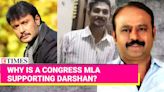Renuka Swamy Homicide: Congress MLA defends Darshan, He's not someone who will kill | Etimes - Times of India Videos