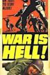 War Is Hell