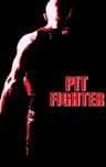 Pit Fighter (film)