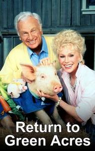 Return to Green Acres