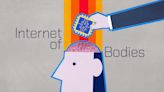 The next generation of the ‘Internet of Bodies' could meld tech and human bodies together