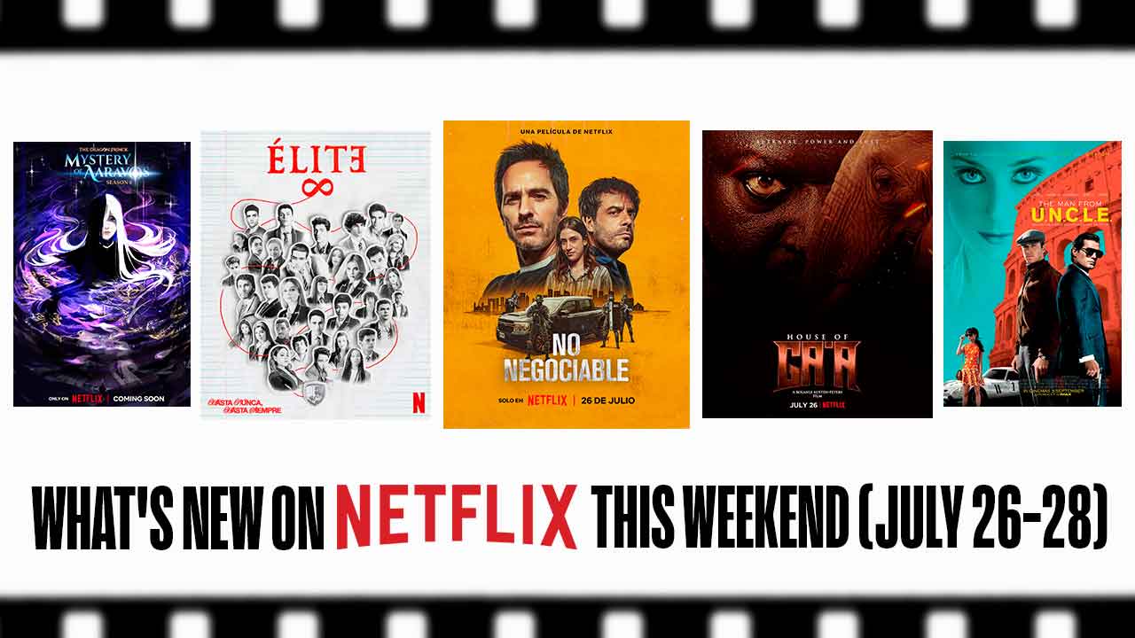 New To Netflix This Weekend (July 26-28, 2024)