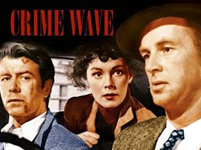 Crime Wave (1954 film)