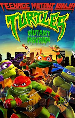 Teenage Mutant Ninja Turtles: Mutant Mayhem