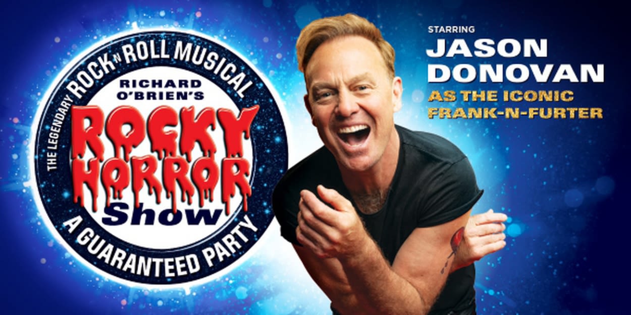 Jason Donovan Will Reprise Role as 'Frank 'n' Furter' in the West End and UK Tour of THE ROCKY HORROR SHOW