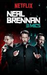 Neal Brennan: 3 Mics