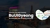 The Rising City of Northeast Asia, BuUlGyeong Launches a Series of Measures to Attract Tourists