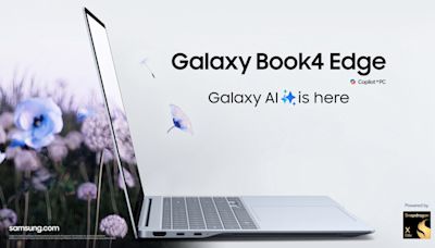 Samsung推出 Galaxy Book4 Edge 混合AI 技術的手提電腦