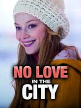 Love in the Big City (film)