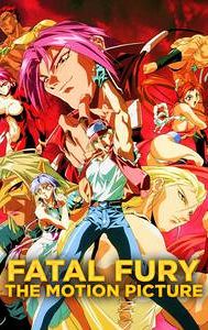 Fatal Fury: The Motion Picture