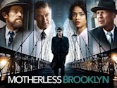 Motherless Brooklyn - I segreti di una città