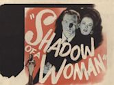 Shadow of a Woman