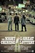 The Night of the Great Chinese Lottery