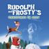 Il Natale di Rudolph e Frosty