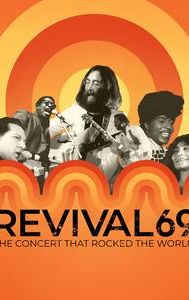 Revival 69: The Concert That Rocked the World