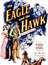 The Eagle and the Hawk Pictures - Rotten Tomatoes