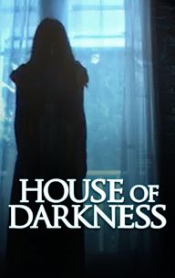 House of Darkness