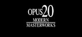 Opus 20 Modern Masterworks: Olivier Messiaen