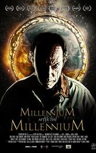 Millennium After the Millennium