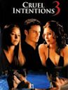 Cruel Intentions 3