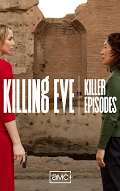 Killing Eve: Killer Episodes