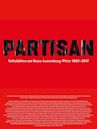 Partisan: Volksbühne am Rosa - Luxemburg-Platz 1992 - 2017