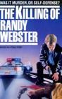 The Killing of Randy Webster