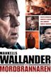 Wallander - Mordbrännaren