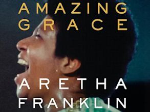 Aretha Franklin: Amazing Grace