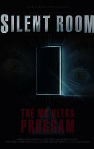 Silent Room: The MK Ultra Program