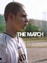 The Match