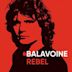 Balavoine Rebel