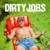 Dirty Jobs