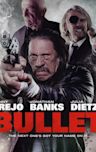 Bullet (2014 film)