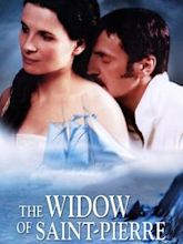 The Widow of Saint-Pierre