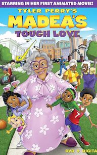 Tyler Perry's Madea's Tough Love