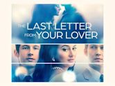 The Last Letter from Your Lover