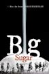 Big Sugar