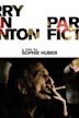 Harry Dean Stanton: Partly Fiction