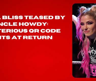 Alexa Bliss Teased by Uncle Howdy Mysterious QR Code Hints at Return #AlexaBliss #UncleHowdy #WWE #Mystery