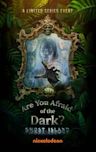 Are You Afraid of the Dark?