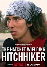 Regarder The Hatchet Wielding Hitchhiker en streaming