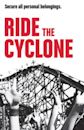 Ride the Cyclone