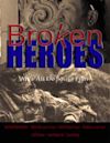 Broken Heroes | Drama