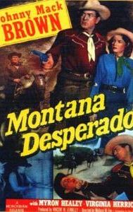 Montana Desperado