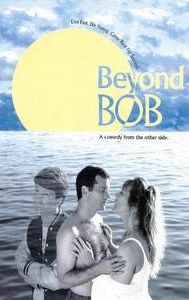 Beyond Bob