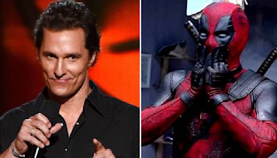 Matthew McConaughey aparece en ‘Deadpool 3’, pero casi nadie lo notó: Este es su personaje