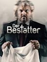 Der Bestatter