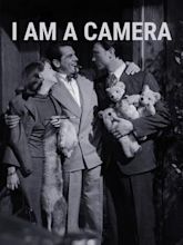 I Am a Camera