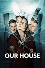Our House (TV Mini Series 2022) - IMDb